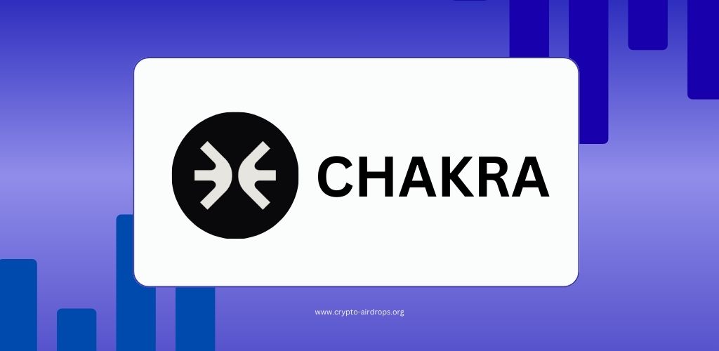 Chakra Airdrop